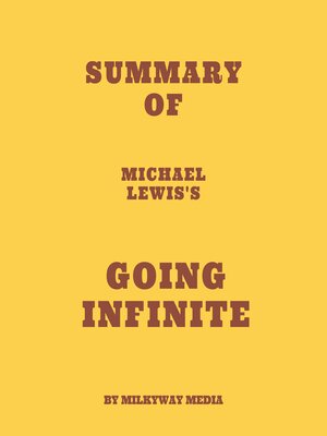 cover image of Summary of Michael Lewis's Going Infinite